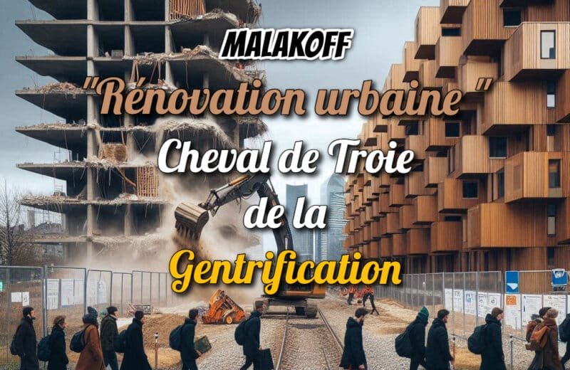 Malakoff : la « rénovation urbaine » comme cheval de Troie de la gentrification